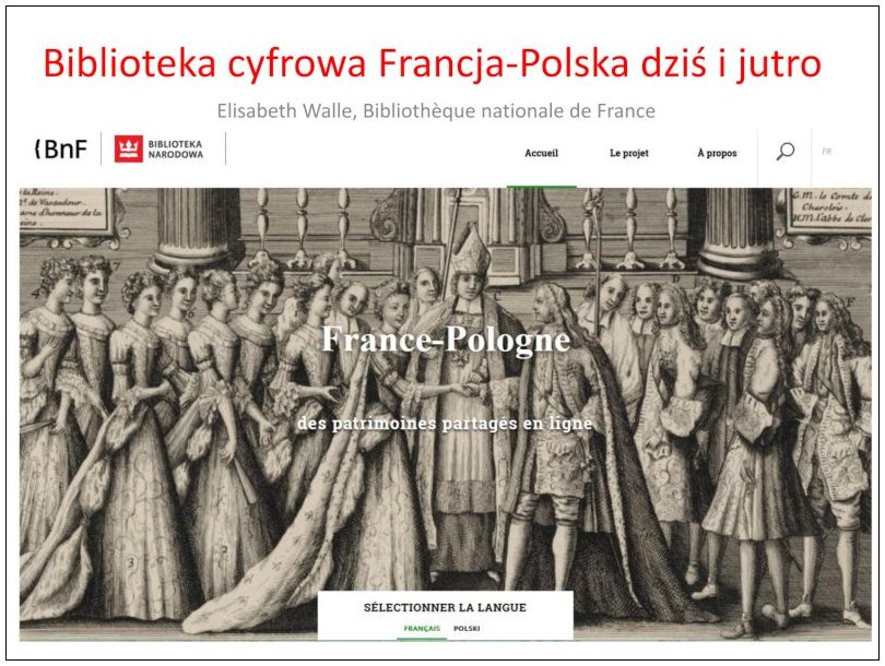 Walle Elisabeth: Biblioteka cyfrowa Francja-Polska