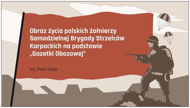 Falat Piotr: Obraz życia polskich żołnierzy Samodzielnej Brygady Strzelców Karpackich