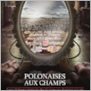 [thumbnail of Polonaises_aux_champs.pdf]